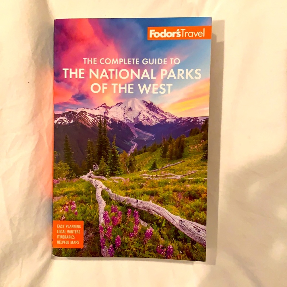 Complete guide to the National Parks of the West